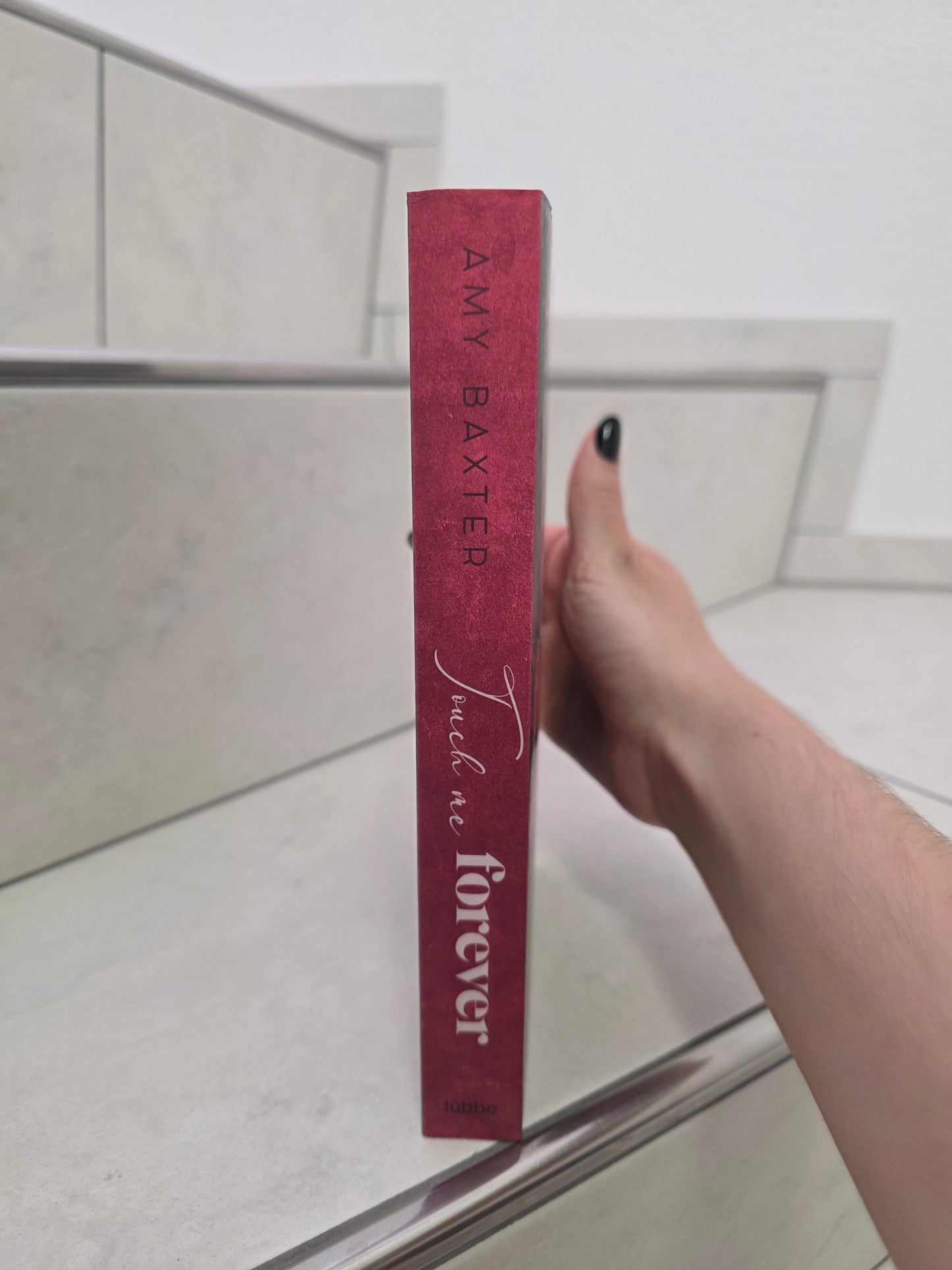 Touch Me Forever von Amy Baxter