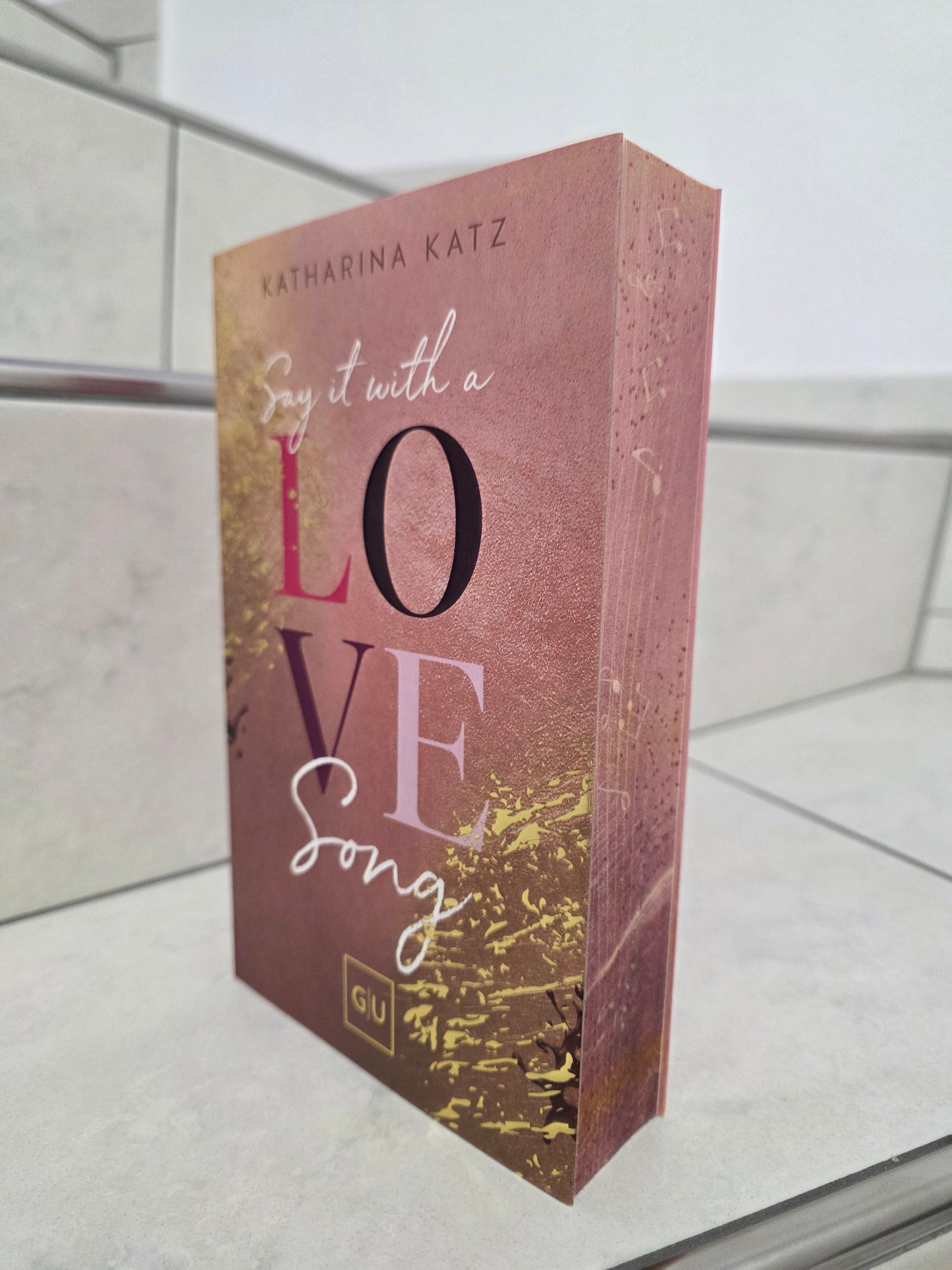 Say it with a Love Song von Katharina Katz
