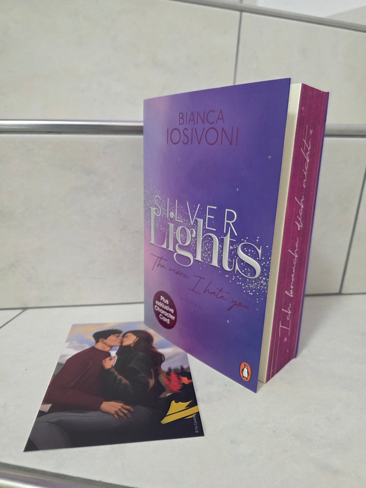 Silver Lights: The more I hate you von Bianca Iosivoni