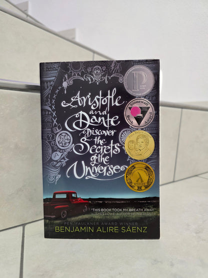 Aristotle and Dante Discover the Secrets of the Universe by Benjamin Alire Saenz