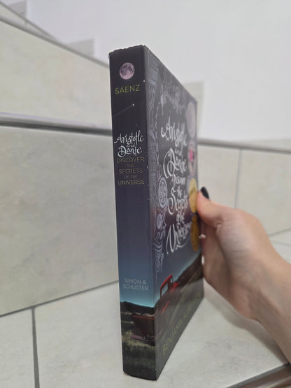Aristotle and Dante Discover the Secrets of the Universe by Benjamin Alire Saenz