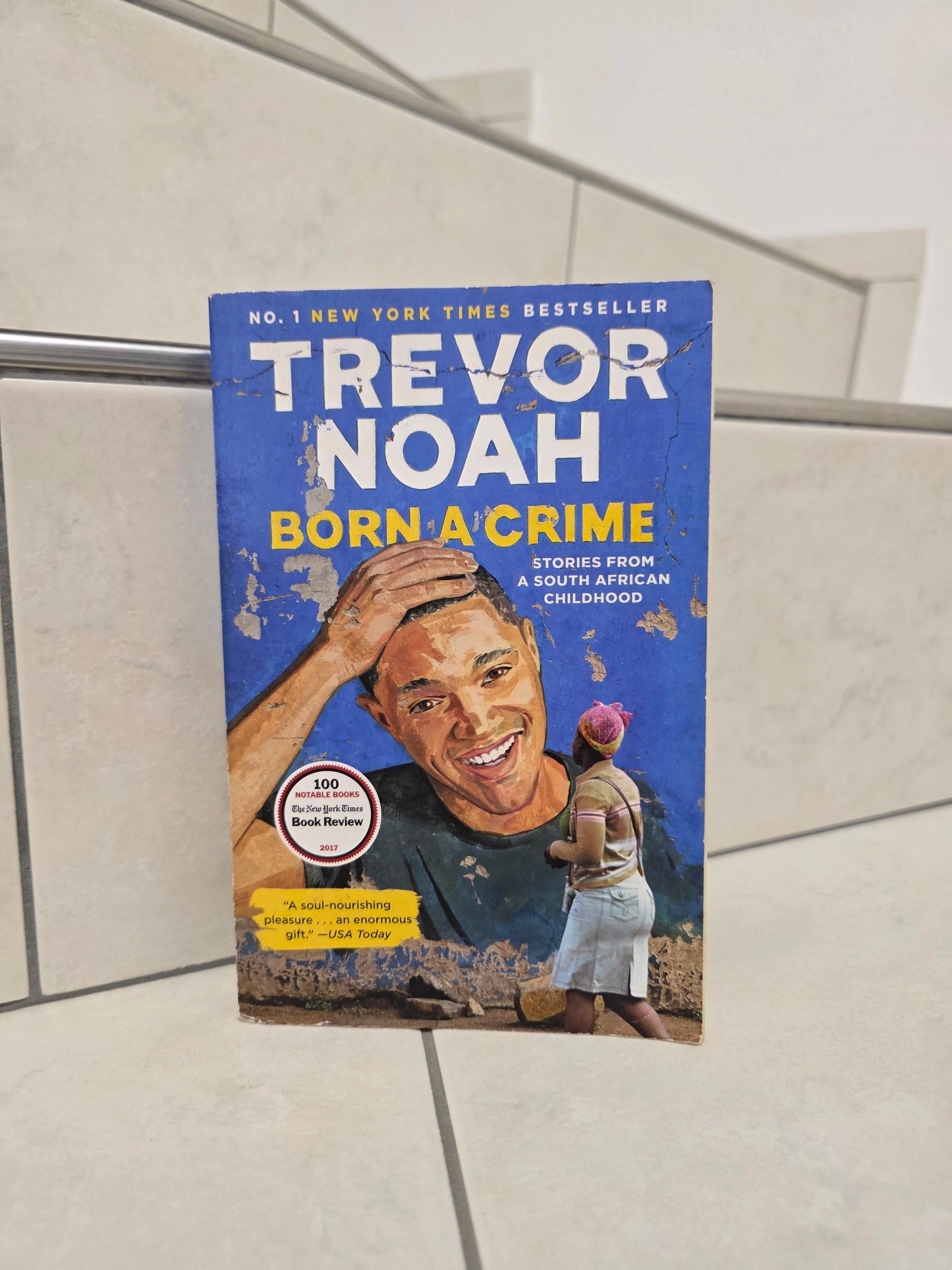 Born a Crime by Trevor Noah