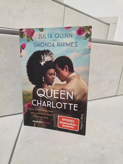 Queen Charlotte von Julia Quinn & Shonda Rhimes