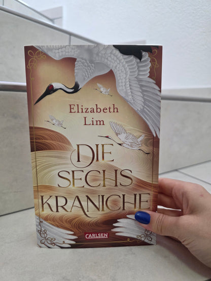 Die sechs Kraniche von Elizabeth Lim
