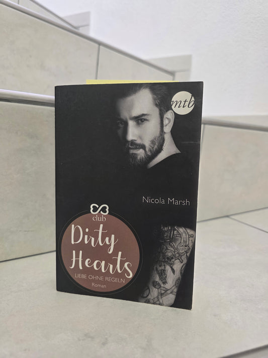 Dirty Hearts - Liebe ohne Regeln von Nicola Marsh