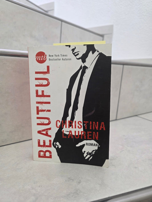 Beautiful Bastard von Christina Lauren