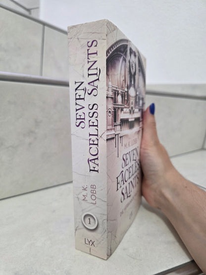 Seven Faceless Saints - Die verbannte Macht von M. K. Lobb