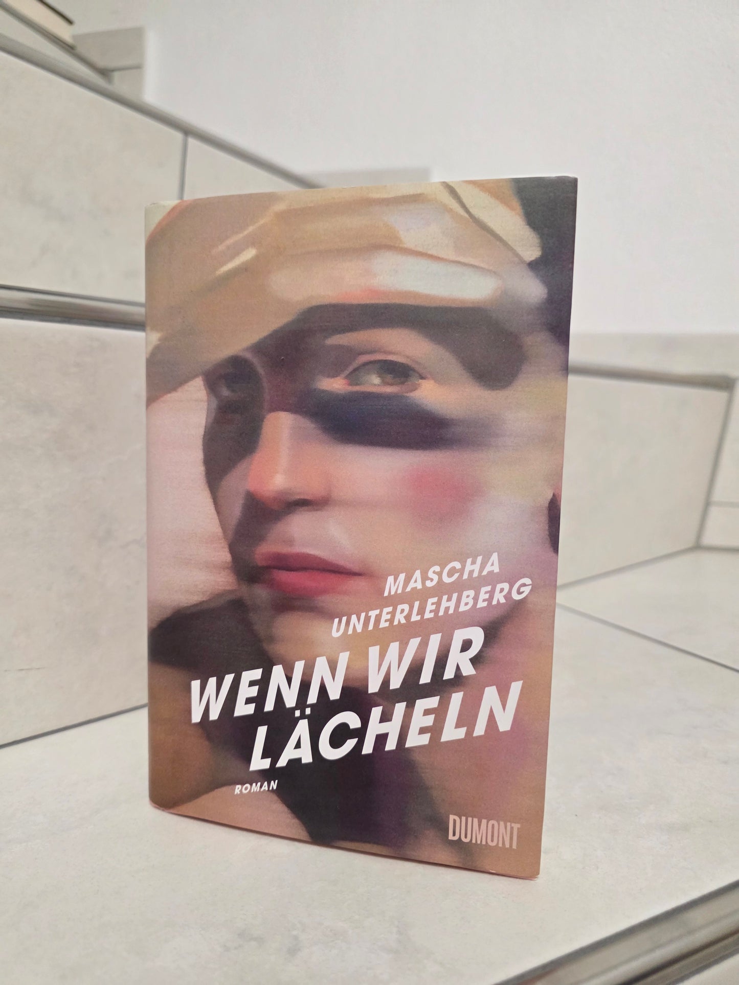 Wenn wir lächeln von Mascha Unterlehrberg