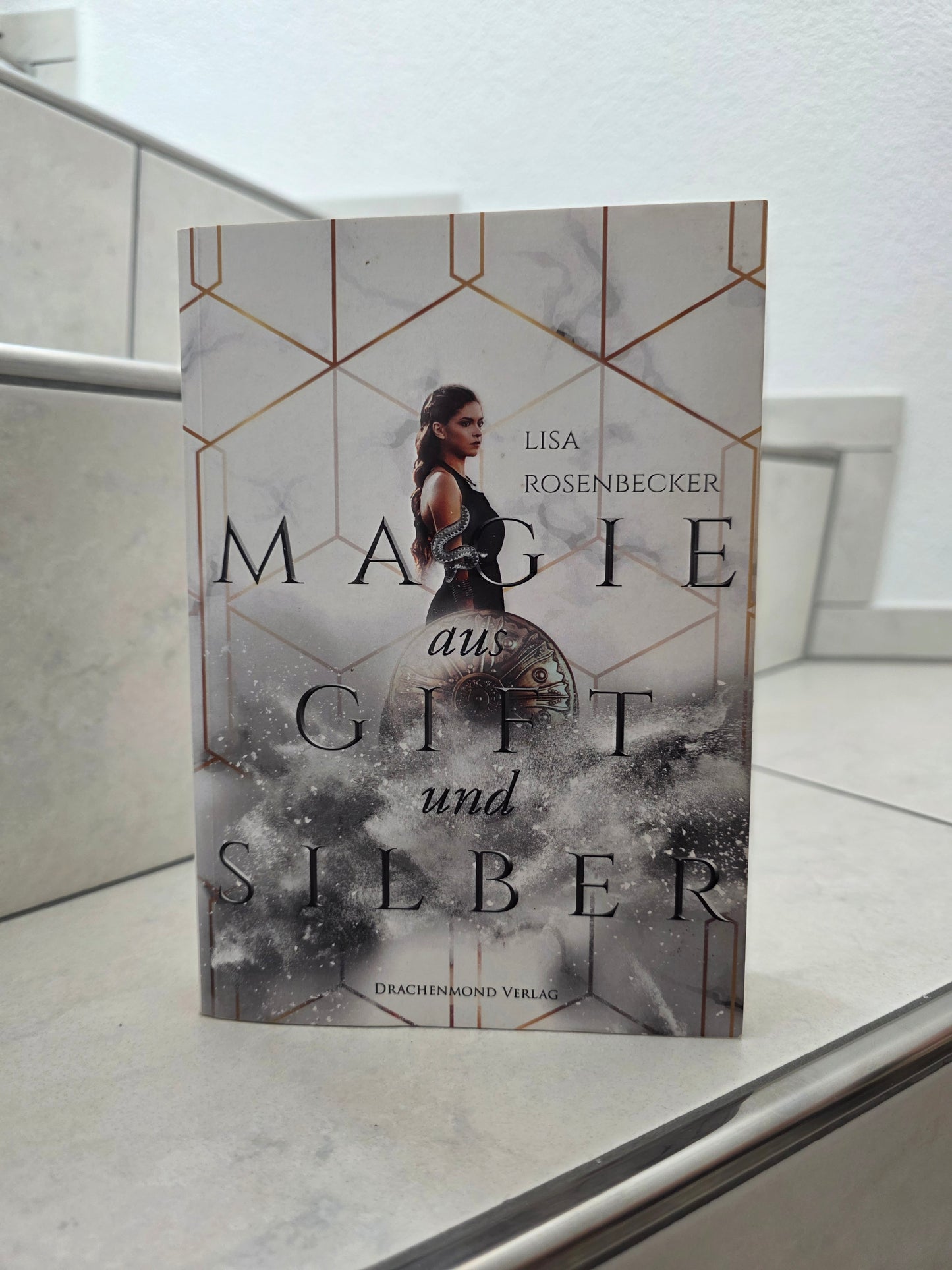 Magie aus Gift und Silber von Lisa Rosenbecker