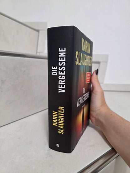 Die Vergessene von Karin Slaughter
