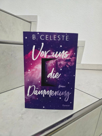 Vor uns die Dämmerung von B. Celeste