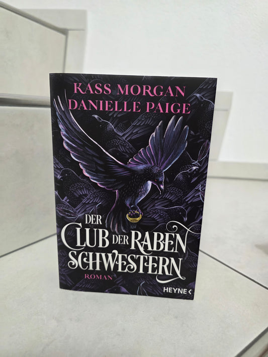 Der Club der Rabenschwestern von Kass Morgan & Danielle Paige