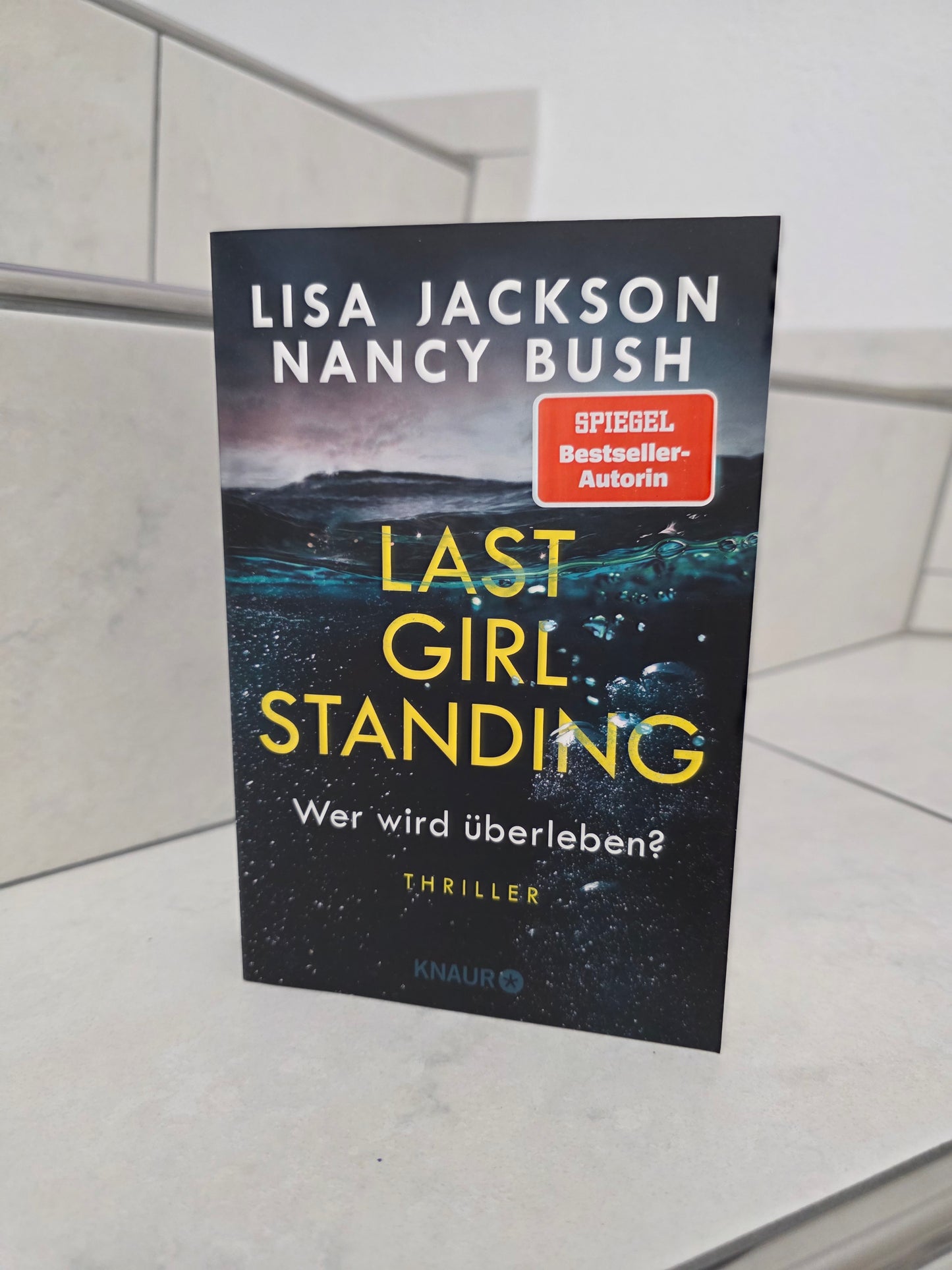 Last Girl Standing von Lisa Jackson & Nancy Bush