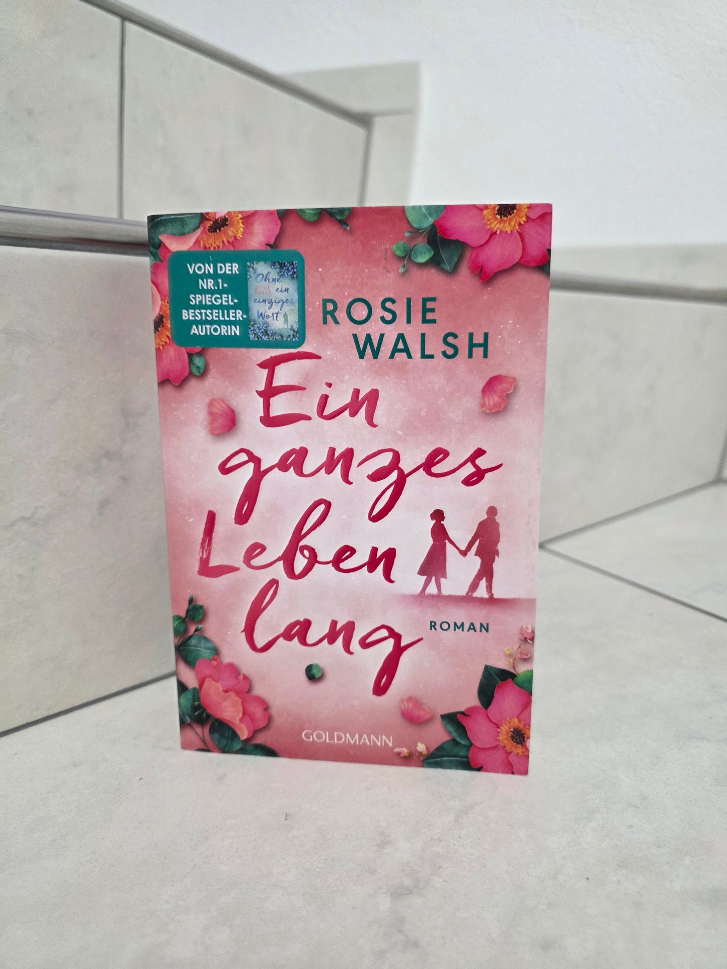 Ein ganzes Leben lang von Rosie Walsh