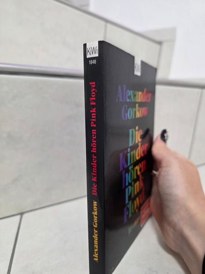 Die Kinder hören Pink Floyd von Alexander Gorkow