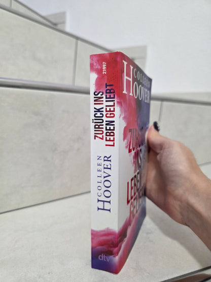 Zurück ins Leben geliebt von Colleen Hoover