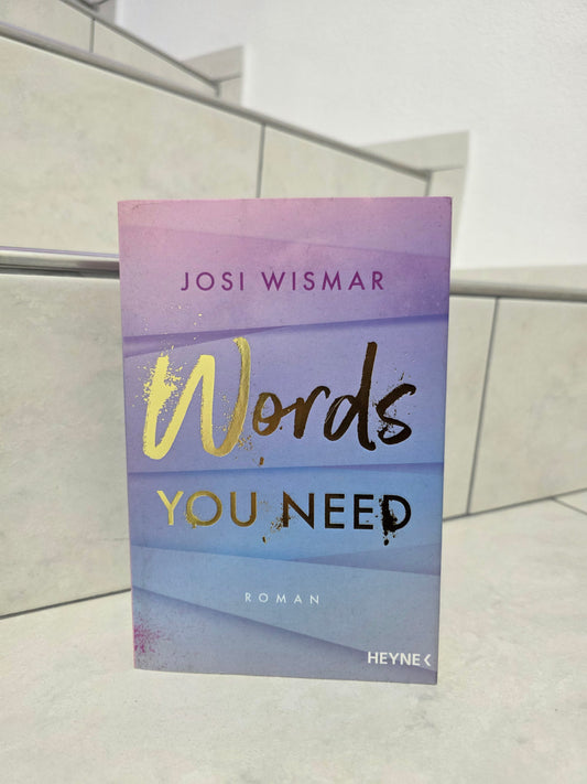 Words You Need von Josi Wismar