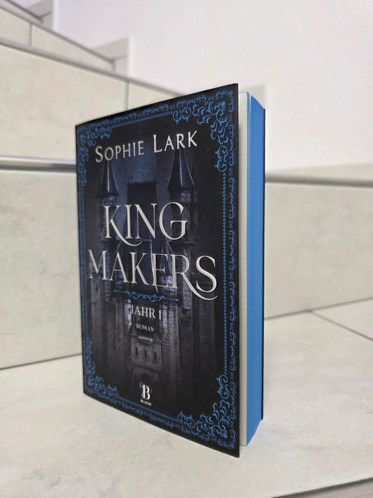 King Makers Jahr 1 von Sophie Lark