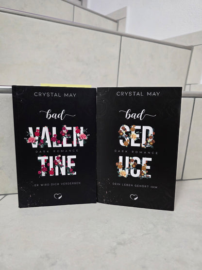 Bad Valentine & Bad Seducer von Crystal May