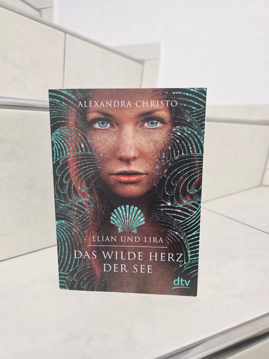 Das wilde Herz der See von Alexandra Christo