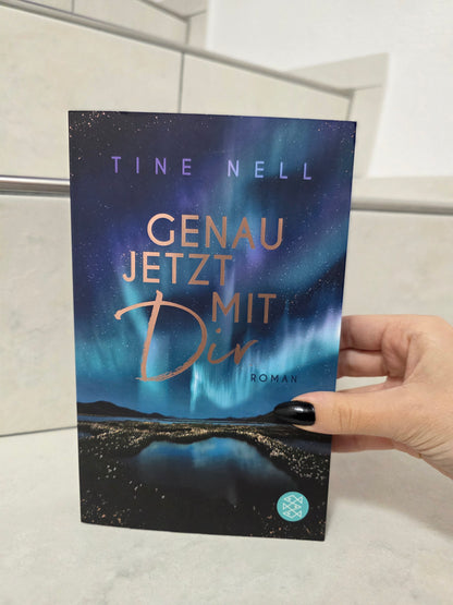 Genau jetzt mit dir von Tine Nell