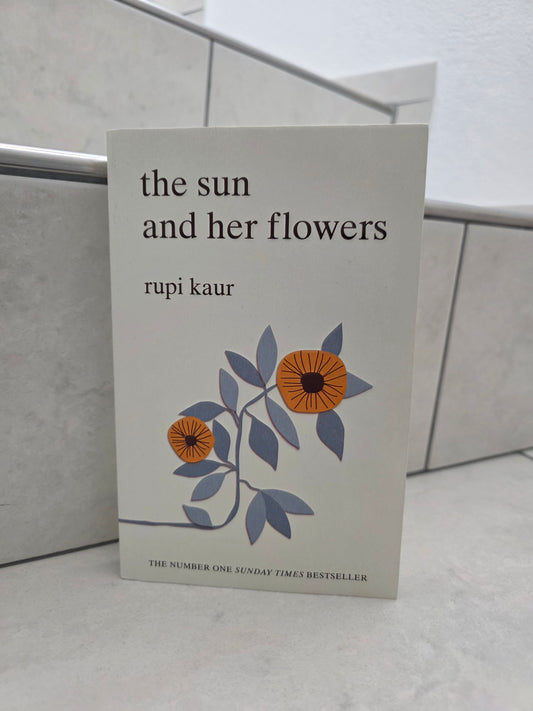 The sun and her flowers by Rupi Kaur