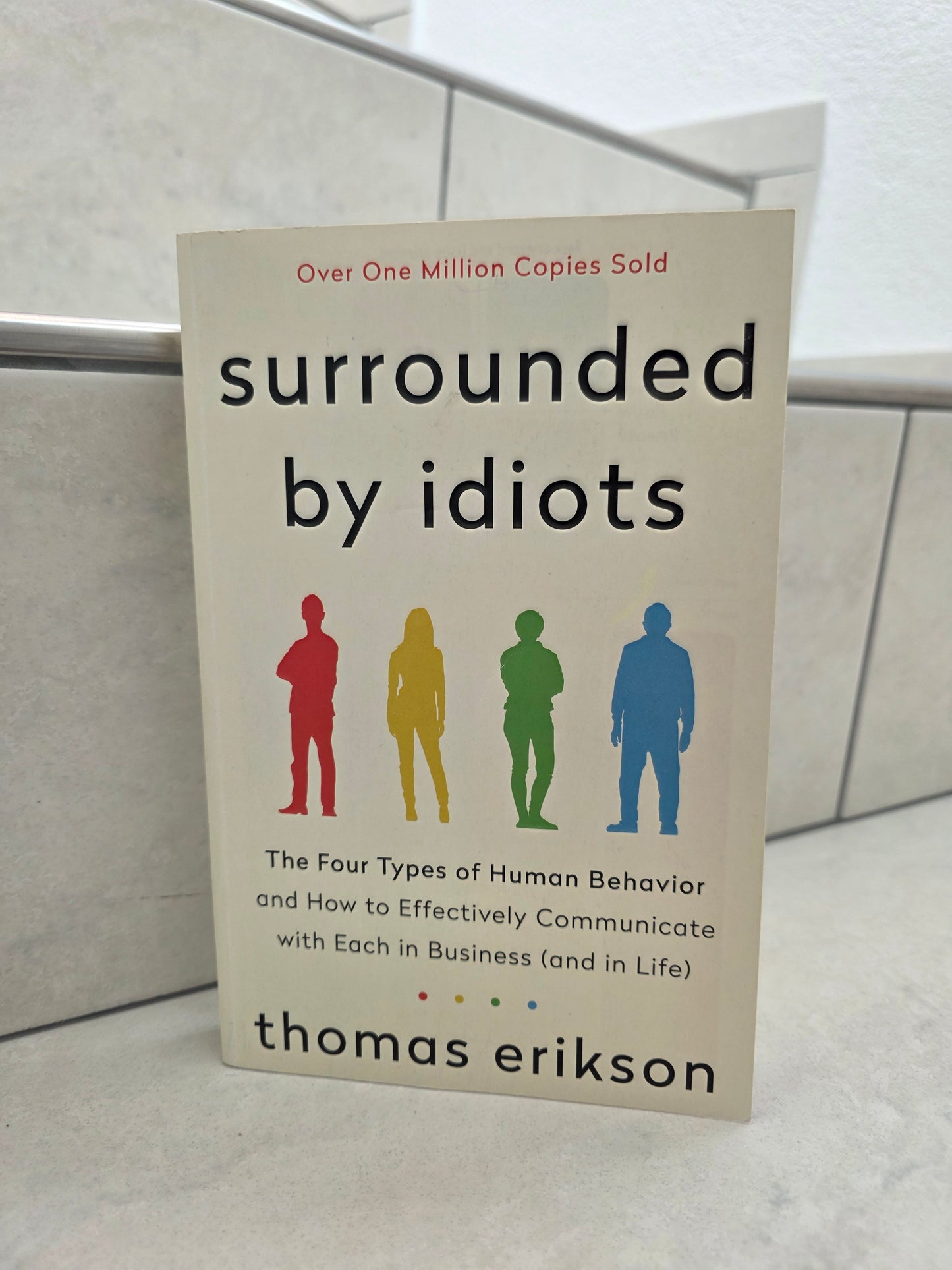 surrounded by idiots by Thomas Erikson