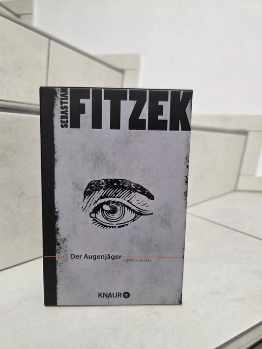 Der Augenjäger von Sebastian Fitzek