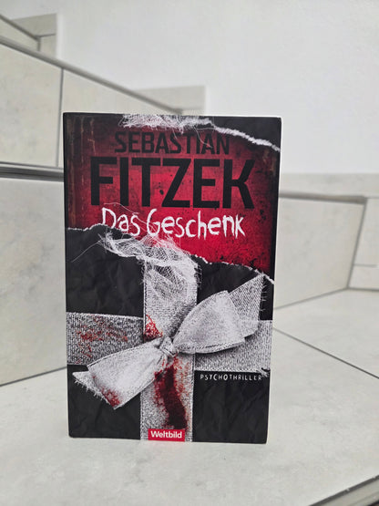 Das Geschenk von Sebastian Fitzek