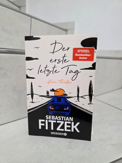 Der erste letzte Tag von Sebastian Fitzek