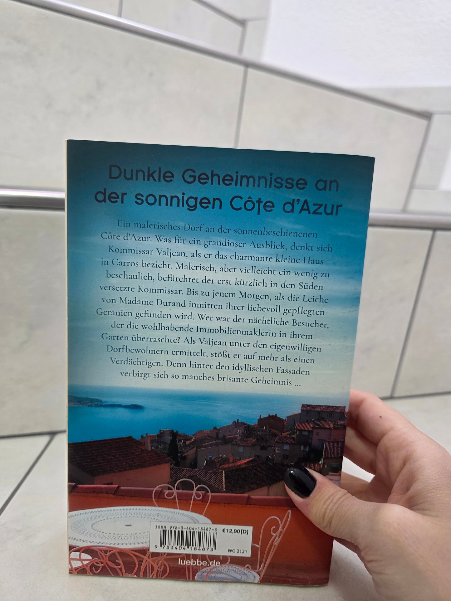 Tödliche Côte d'Azur: Kommissar Valjean und das Rätsel von Carros von Claire Clément