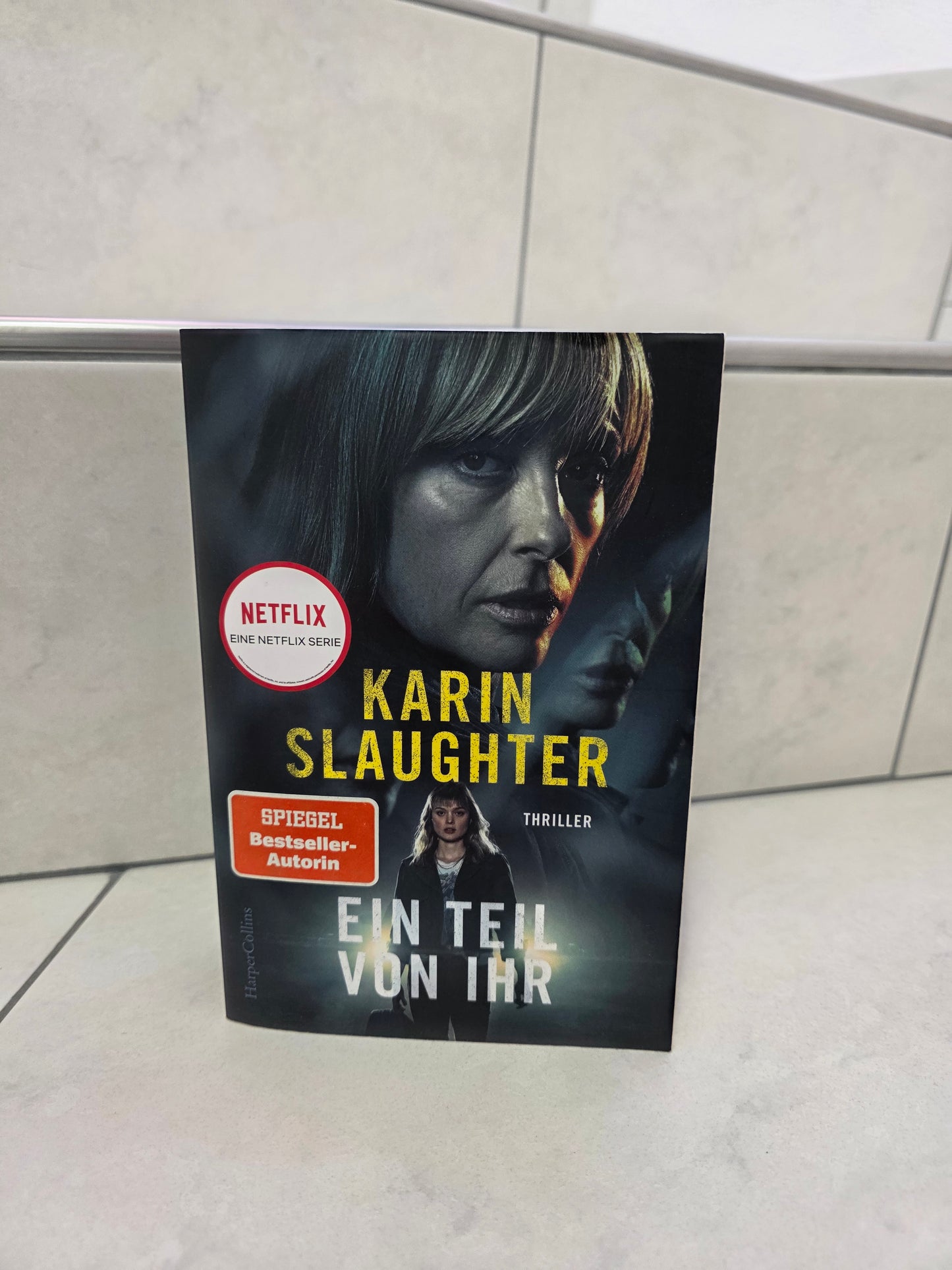Ein Teil von ihr von Karin Slaughter