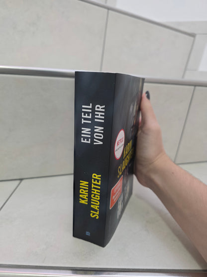 Ein Teil von ihr von Karin Slaughter
