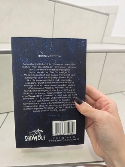 Venus: Mein Name ist Stina von Sophie Nuglisch