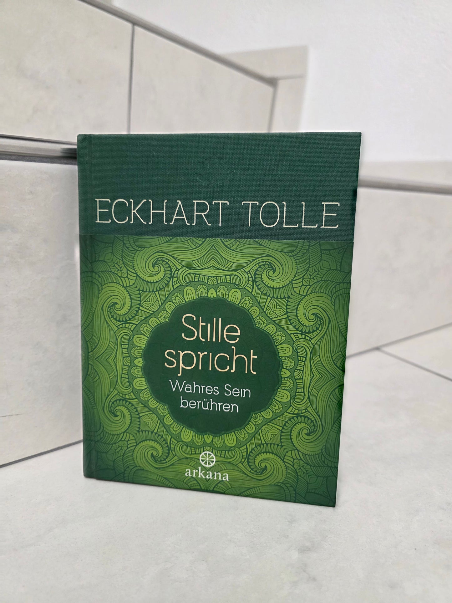 Stille spricht: Wahres sein berühren von Eckhart Tolle