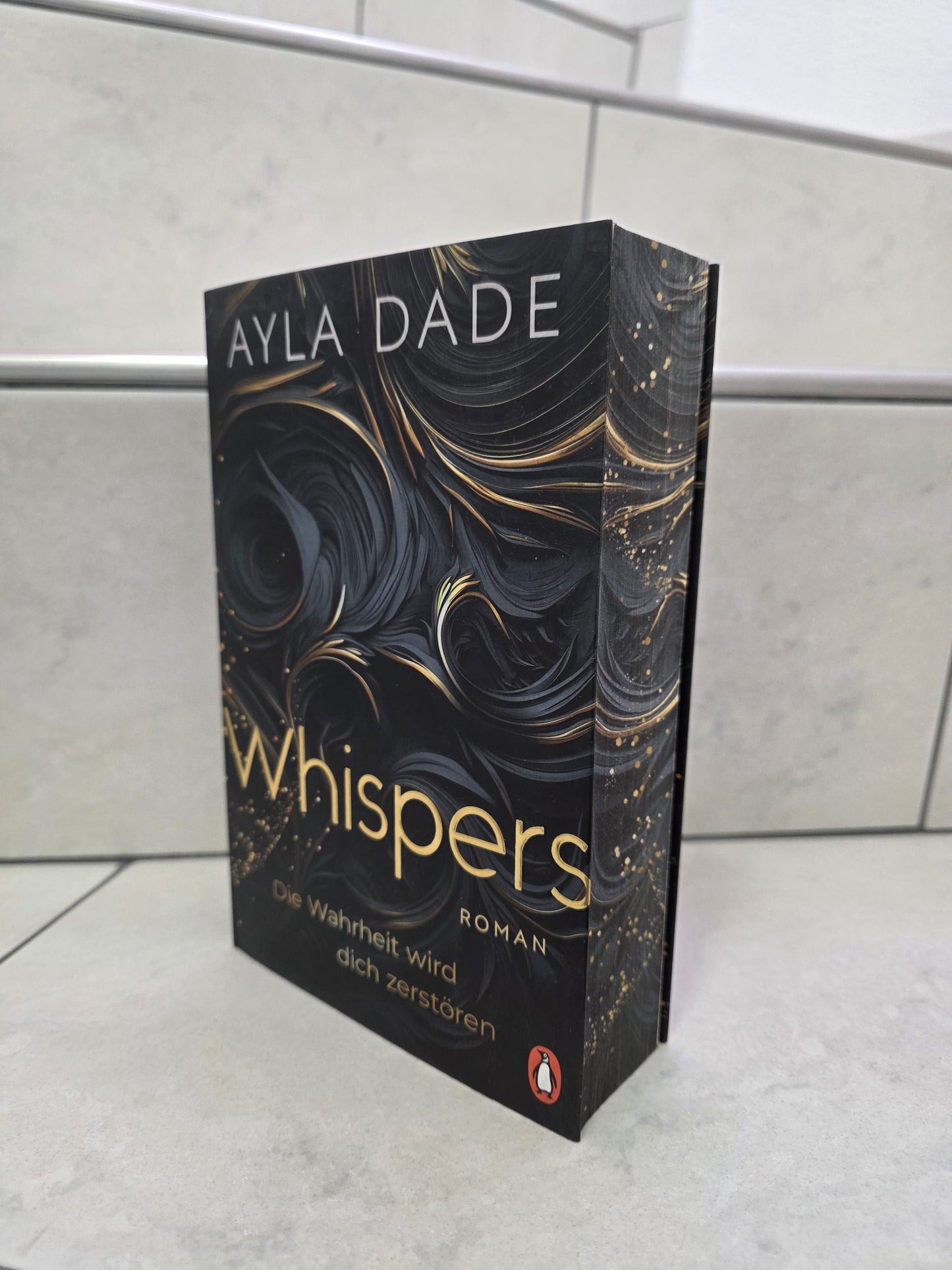 Whispers: Die Wahrheit wird dich zerstören von Ayla Dade