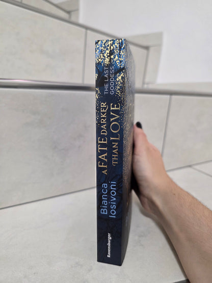 The Last Goddess: A Fate darker than love von Bianca Iosivoni