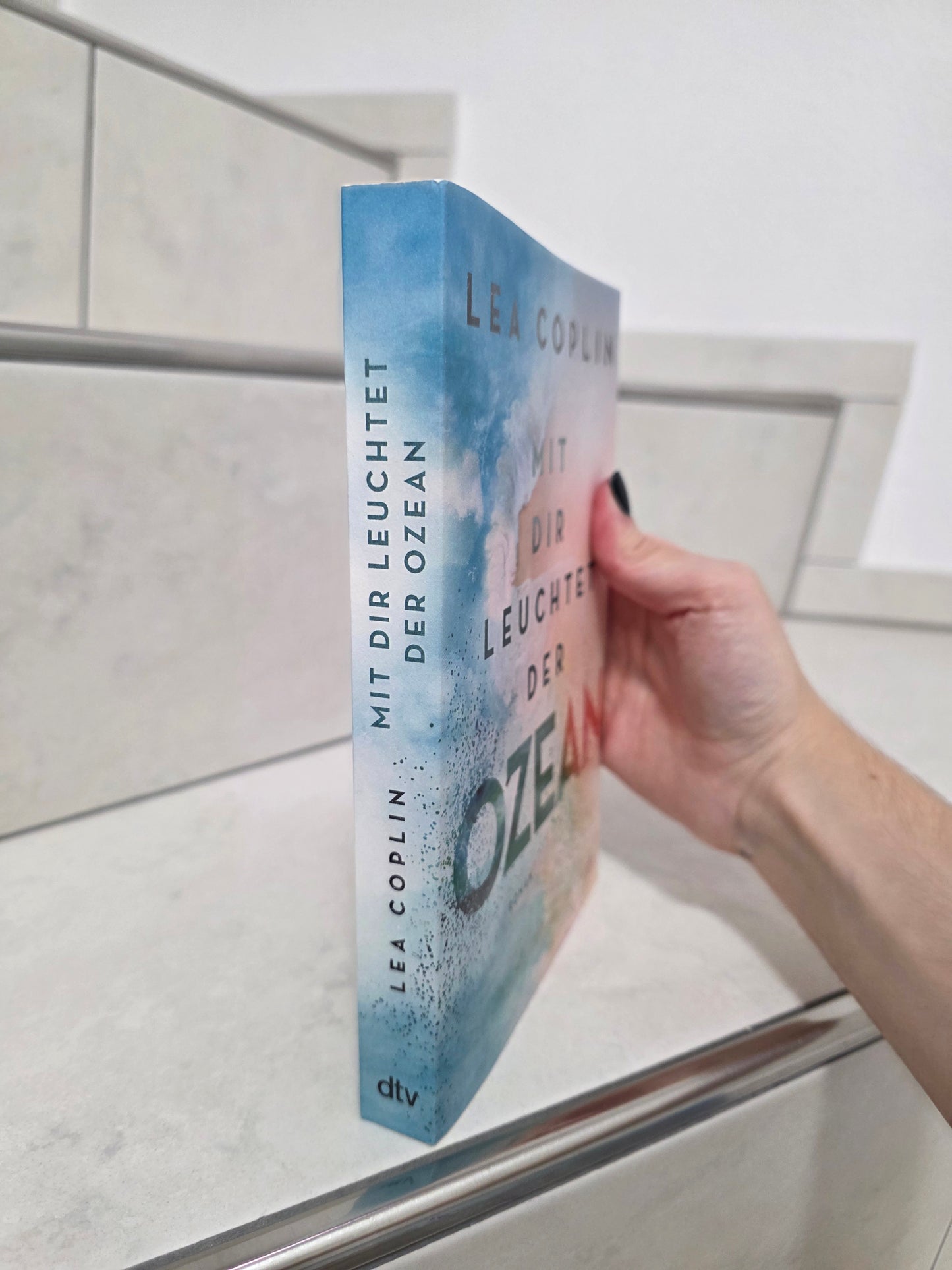 Mit dir leuchtet der Ozean von Lea Coplin