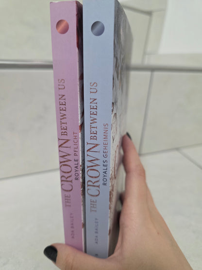 The Crown Between Us Dilogie von Ada Bailey