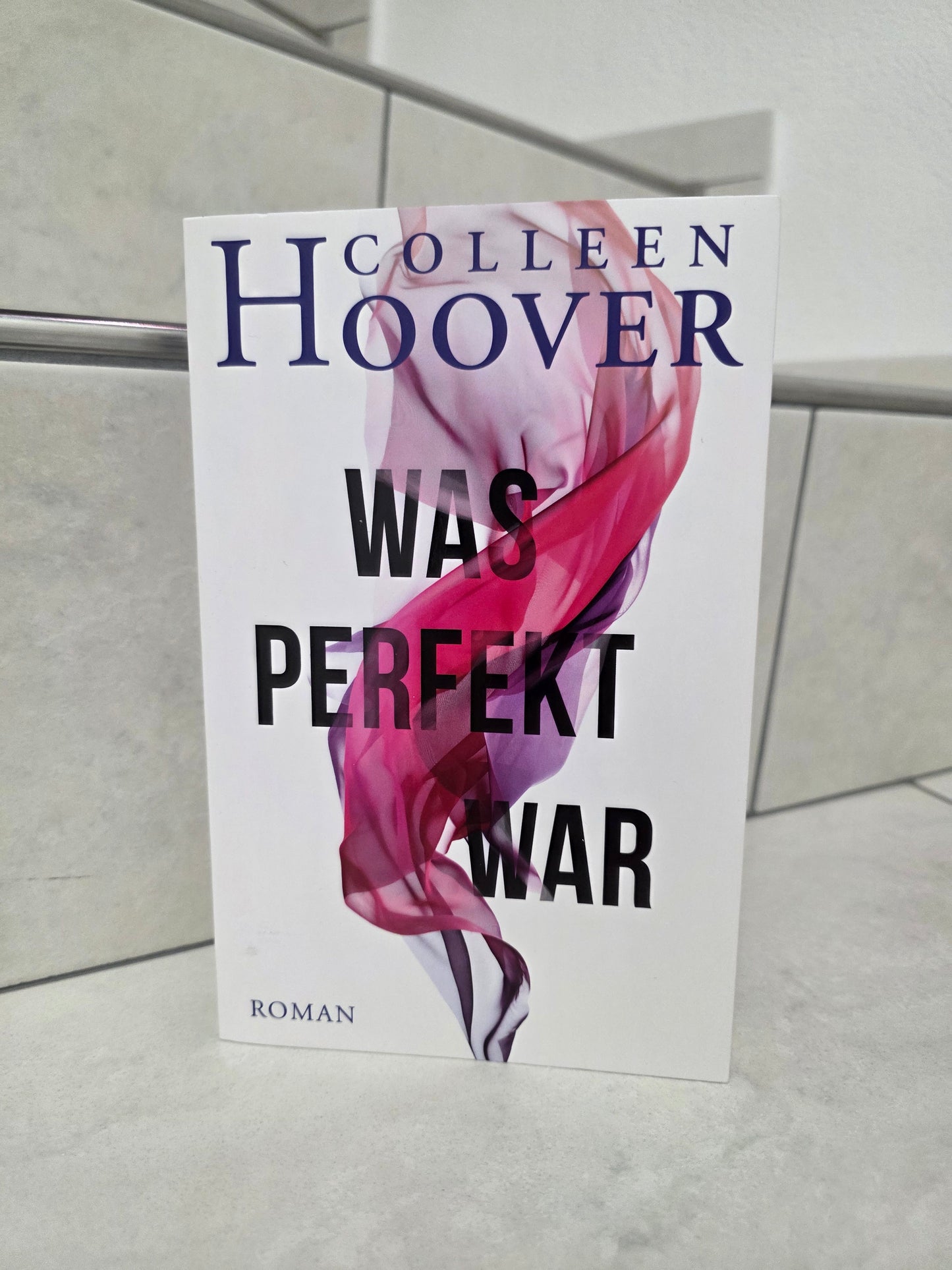 Was perfekt war von Colleen Hoover