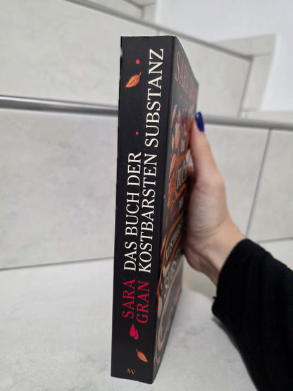 Das Buch der kostbarsten Substanzen von Sara Gran