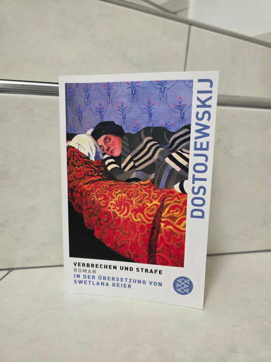 Verbrechen und Strafe von Fjodor Dostojewskij