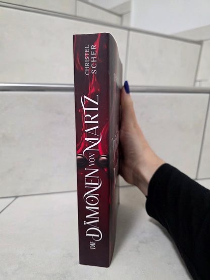 Die Dämonen von Martz: Schlüsselblut von Christel Scher