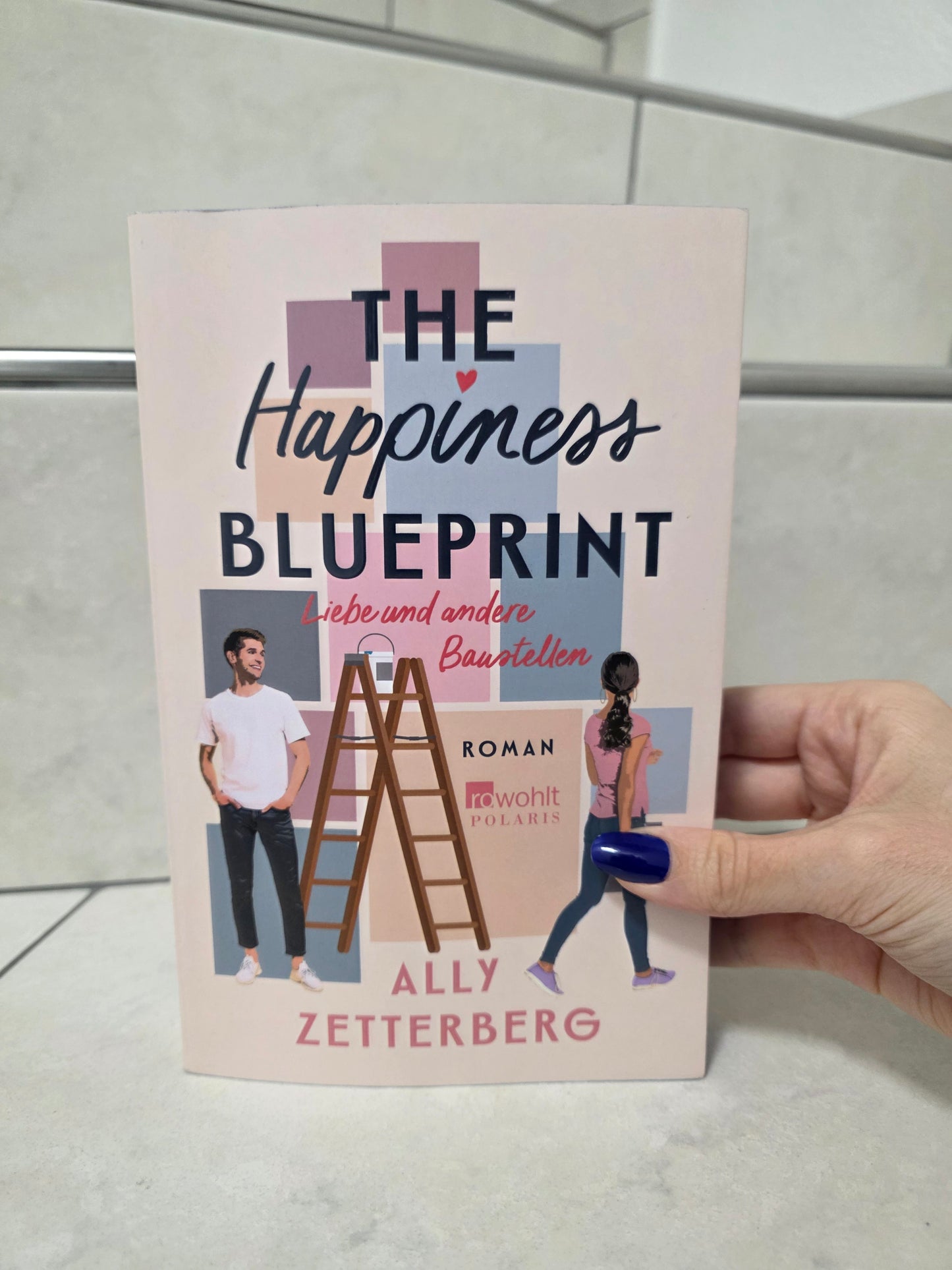 The Happiness Blueprint von Ally Zetterberg