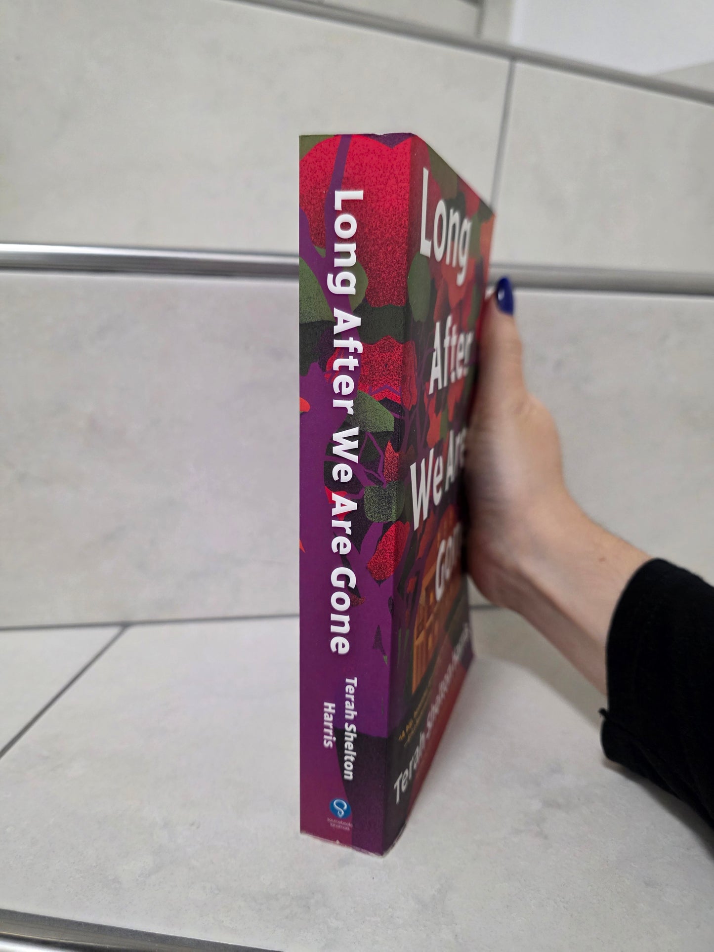 Long After We Are Gone by Terah Shelton Harris