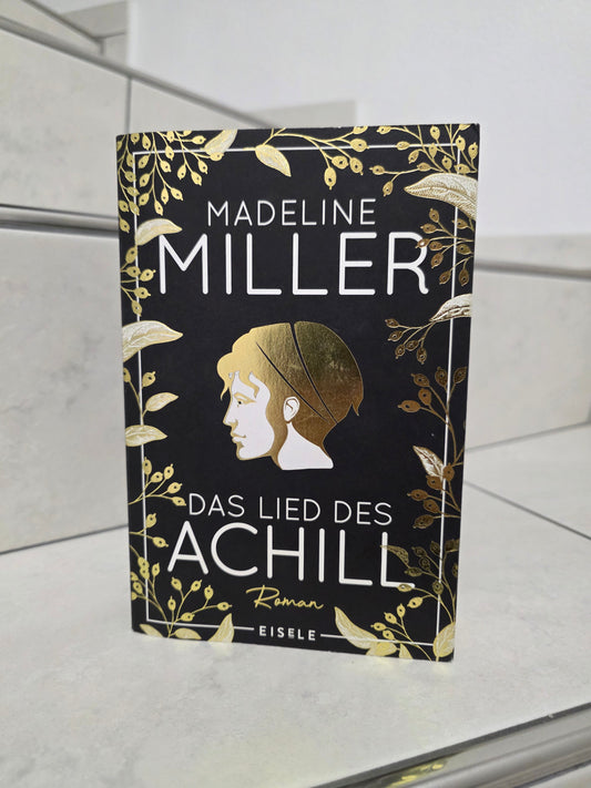 Das Lied des Achill von Madeline Miller