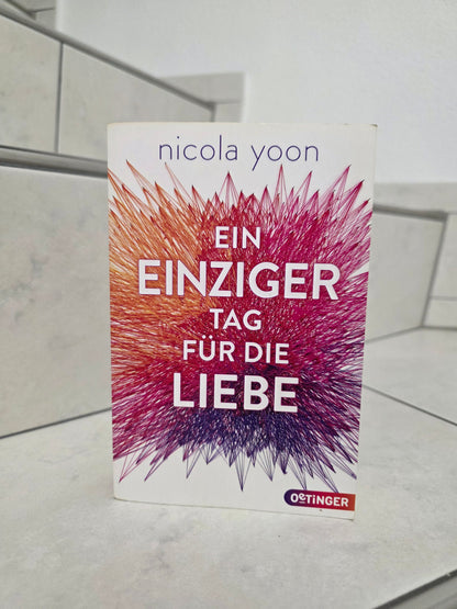 Ein einziger Tag für die Liebe von Nicola Yoon