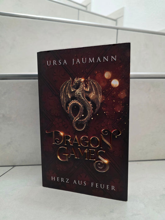 Dragon Games: Herz aus Feuer von Ursa Jaumann