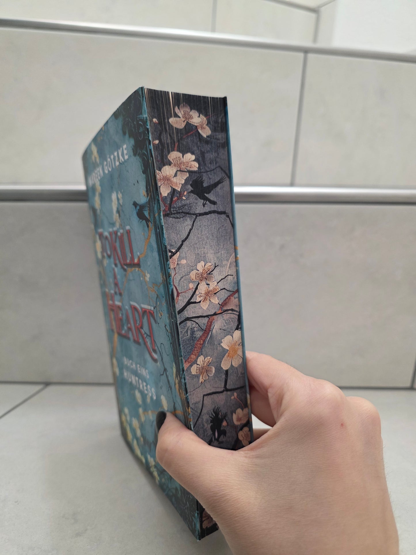 To Kill a Heart von Mareen Götzke