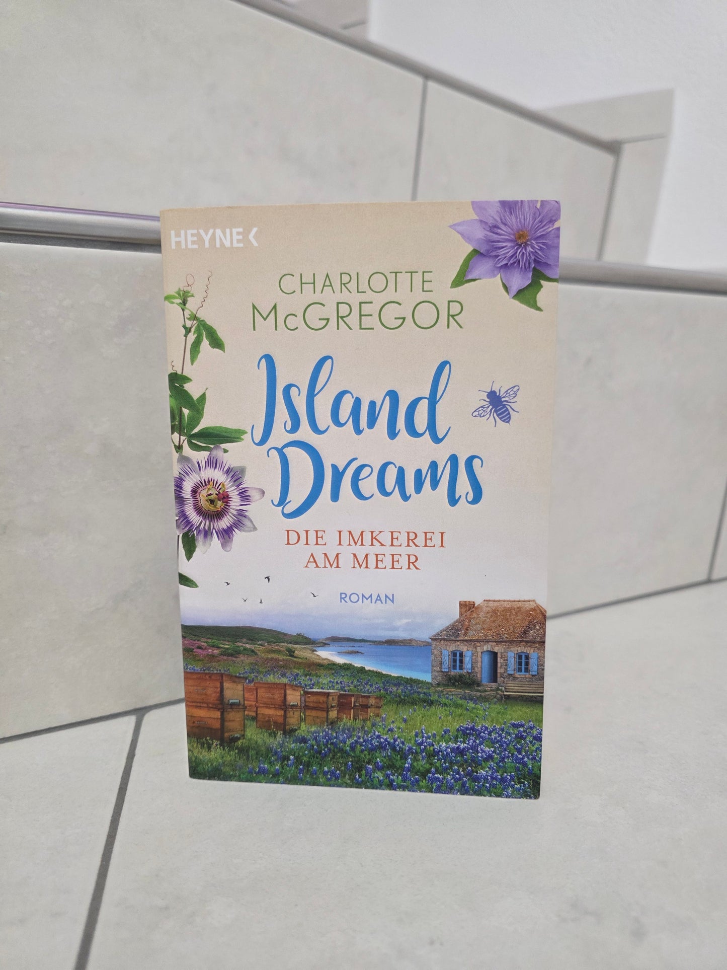 Island Dreams: Die Imkerei am Meer von Charlotte McGregor